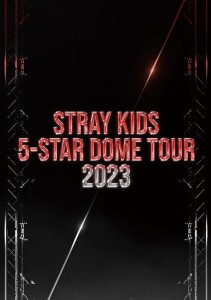 Stray Kids - 5-STAR Dome Tour 2023 ver. Regular [Japan]