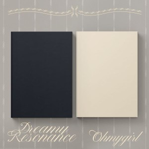 Oh My Girl - Dreamy Resonance