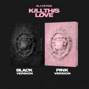 Blackpink - Kill This Love