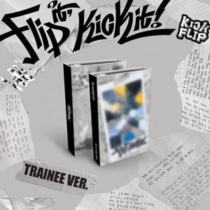 Kickflip - Flip It, Kick It! ver. Trainee