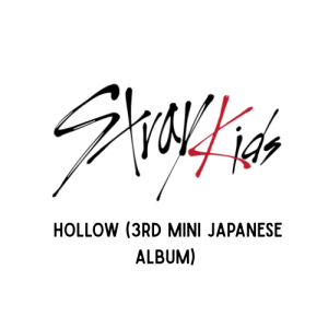 Stray Kids - Hollow ver. Limited B + HMV POB [Japan]