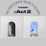 Taemin – Never Gonna Dance Again: Act 2