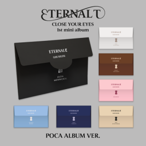  Close Your Eyes - Eternalt ver. Pocaalbum