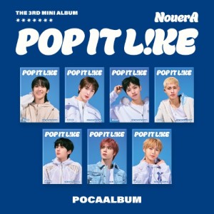 NouerA - POP IT LIKE ver. POCA