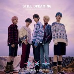 TXT - Still Dreaming ver. Limited B [Japan]